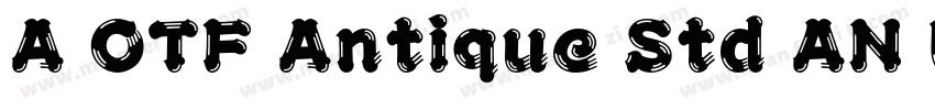 A OTF Antique Std AN U 黑体(日语)字体转换